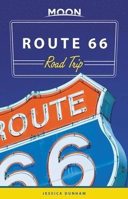 Jessica Dunham - Moon Route 66 Road Trip (Third Edition), Häftad