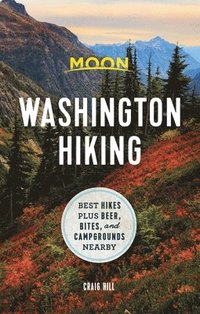 bokomslag Moon Washington Hiking (First Edition)
