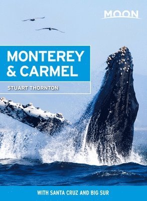 Moon Monterey & Carmel (Seventh Edition) 1