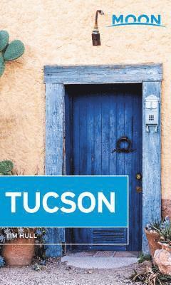 Moon Tucson (Second Edition) 1