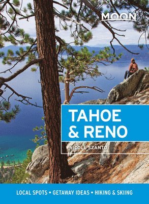 Nicole Szanto - Moon Tahoe & Reno (First Edition), Häftad