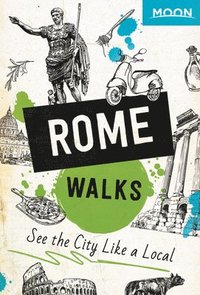 bokomslag Moon Rome Walks (Second Edition)