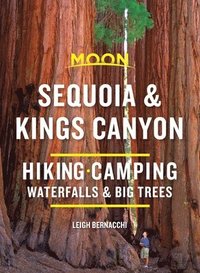 bokomslag Moon Sequoia & Kings Canyon (First Edition)