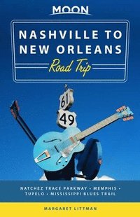 bokomslag Moon Nashville to New Orleans Road Trip (Second Edition)