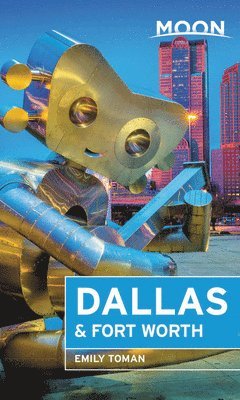 Emily Toman - Moon Dallas & Fort Worth (Second Edition), Häftad