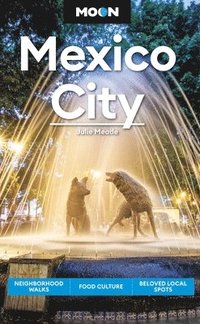 bokomslag Moon Mexico City (Eighth Edition)