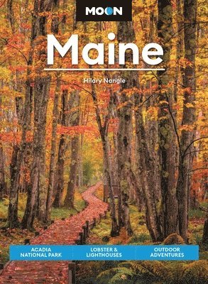 Hilary Nangle, Moon Travel Guides - Moon Maine (Ninth Edition), Häftad