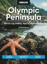 bokomslag Moon Olympic Peninsula: With Olympic National Park (Fifth Edition)