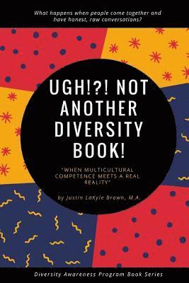 UGH!?! Not Another Diversity Book 1