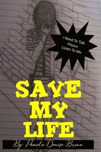 bokomslag Save My Life