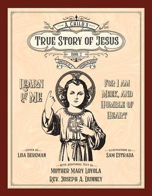 Lisa Bergman - Child's True Story of Jesus, Book 2, Häftad