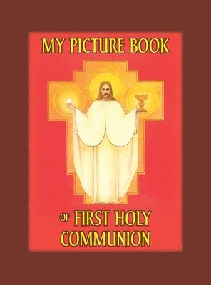 Lisa Bergman - My Picture Book of First Communion, Inbunden