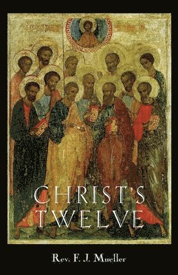 Christ's Twelve 1