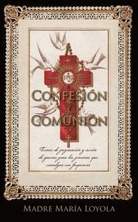 bokomslag Confesin y Comunin
