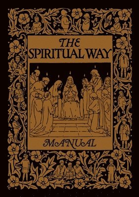 bokomslag The Spiritual Way Manual