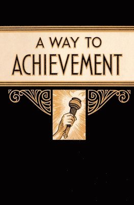 A Way to Achievement 1