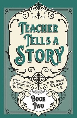 Teacher Tells a Story