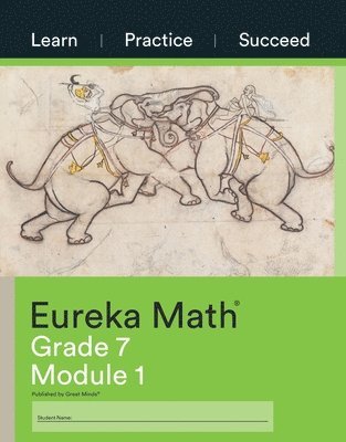 bokomslag Eureka Math Grade 7 Learn, Practice, Succeed Workbook #1 (Module 1)