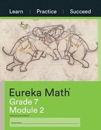 bokomslag Eureka Math Grade 7 Learn, Practice, Succeed Workbook #2 (Module 2)