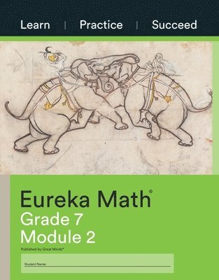 bokomslag Eureka Math Grade 7 Learn, Practice, Succeed Workbook #2 (Module 2)