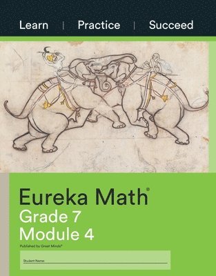 bokomslag Eureka Math Grade 7 Learn, Practice, Succeed Workbook #4 (Module 4)