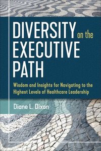 bokomslag Diversity on the Executive Path