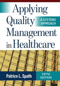 bokomslag Applying Quality Management in Healthcare