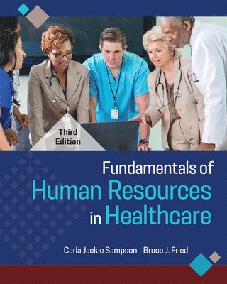 Fundamentals of Human Resources in Healthcare 1