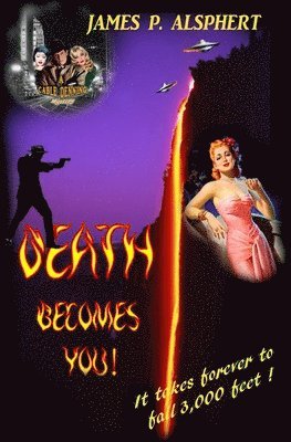 bokomslag Death Becomes You: A Cable Denning Mystery