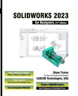 bokomslag SOLIDWORKS 2023 for Designers, 21st Edition