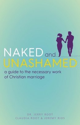 Naked and Unashamed 1