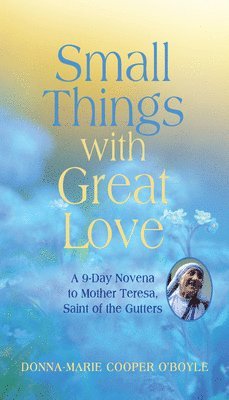 Small Things With Great Love 1