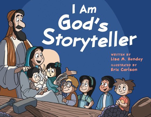 I Am God's Storyteller 1