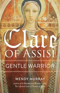bokomslag Clare of Assisi