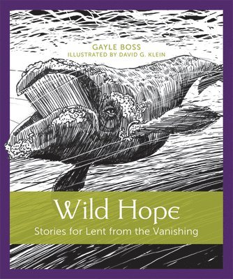 Gayle Boss - Wild Hope, Häftad