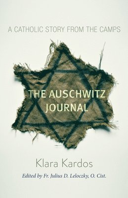 The Auschwitz Journal 1