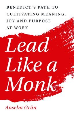 Lead Like a Monk 1