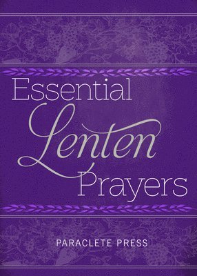 Essential Lenten Prayers 1