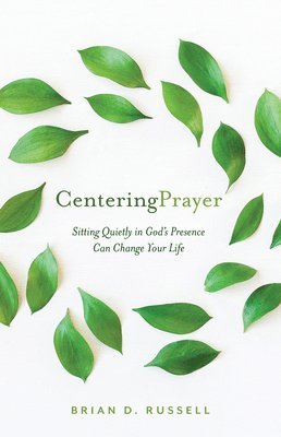 Centering Prayer 1