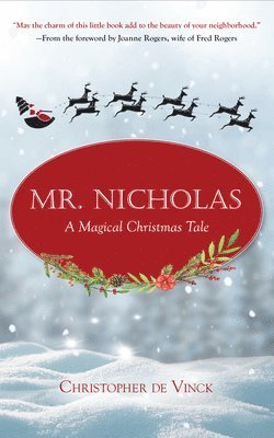 Mr. Nicholas: A Magical Christmas Tale 1