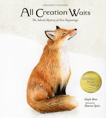 bokomslag All Creation Waits - Children's Edition