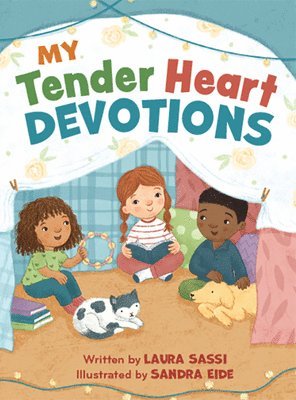 My Tender Heart Devotions (Part of the My Tender Heart Series) 1