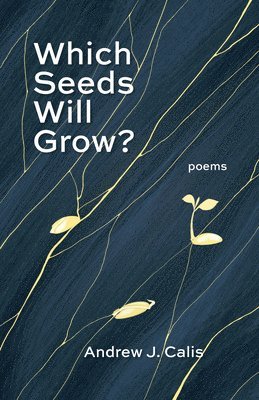 Which Seeds Will Grow? 1