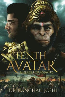 Tenth Avatar: A quest for answers 1