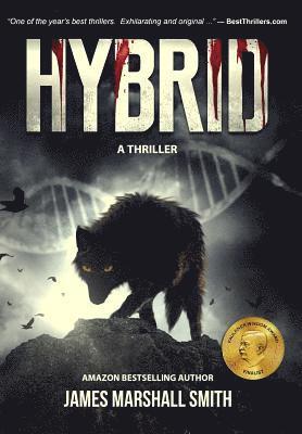 James Marshall Smith - Hybrid: A Thriller, Inbunden