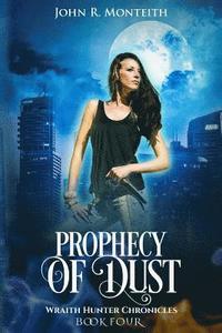 bokomslag Prophecy of Dust: A Supernatural Psychic Thriller