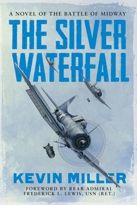 Kevin Miller - Silver Waterfall, Häftad