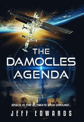 Jeff Edwards - Damocles Agenda, Inbunden