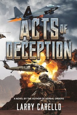Larry Carello - Acts of Deception, Häftad