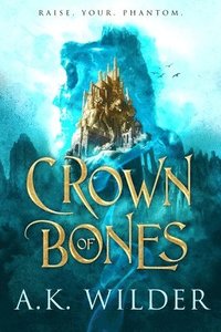 bokomslag Crown of Bones